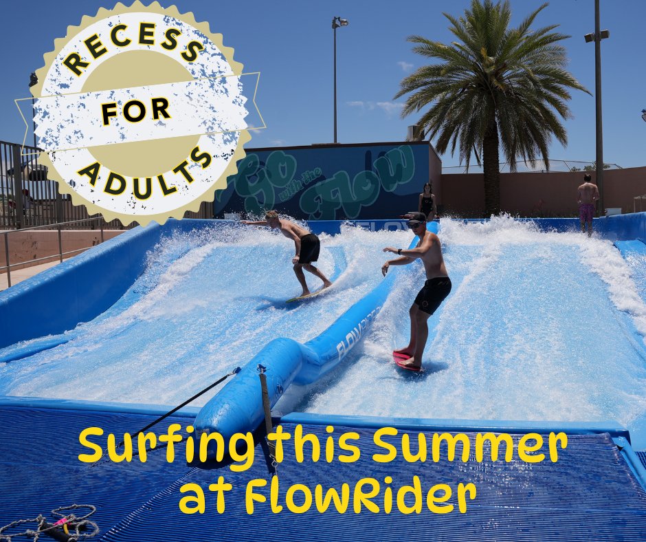 MesaThingsToDo's tweet photo. Recess For Adults goes with the FLOW! This summer we'll be visiting the FlowRider plus other activities around the city. If you're new to the area, join us!
Register NOW at the link below
https://t.co/dw1eoJeHSm

#mesaparks #thingstodo #adults #flowrider https://t.co/m882yZ9MHY