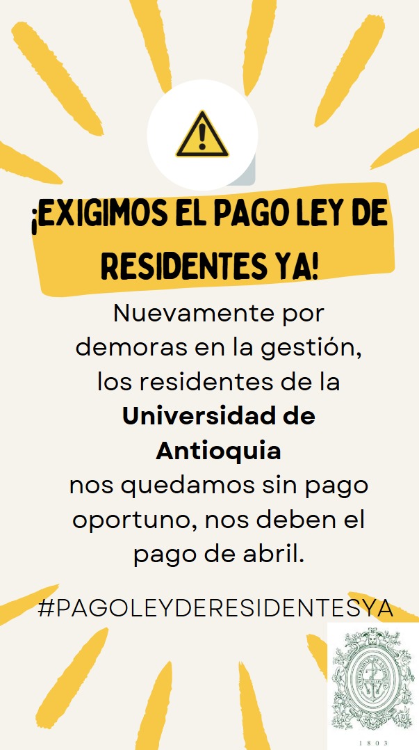 isabela_2412's tweet photo. 🚨¡Pago #LeydeResidentes ya!🚨
Los y las residentes de la UdeA cumplimos 2 semanas sin pago debido a retrasos en la gestión de @UdeA @johnarboleda63, pedimos a @MinSaludCol @GA_Jaramillo dar celeridad a su parte del proceso para que @AdresCol pueda girar el dinero. 
@ANIRNACIONAL https://t.co/1YfbXAbDJ0