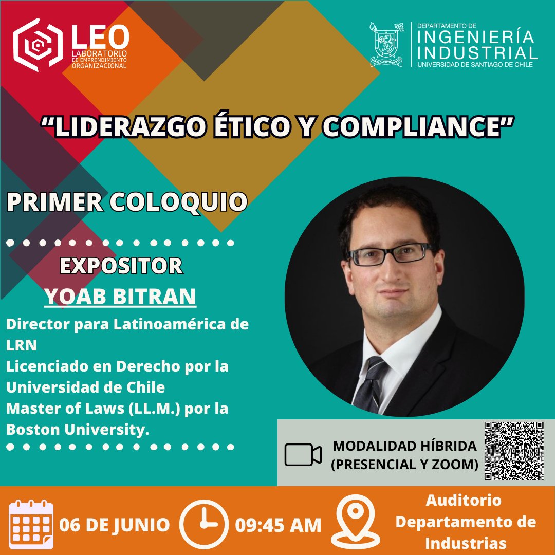 LEO_UDESANTIAGO's tweet photo. Estimada comunidad:
Los dejamos cordialmente invitados al primer coloquio del LEO en su versión XLV.
En esta ocasión contamos con la presencia de un expositor con una gran trayectoria. Yoab Bitran es un ejecutivo global de asuntos legales y éticos. https://t.co/iPuICcCuH8