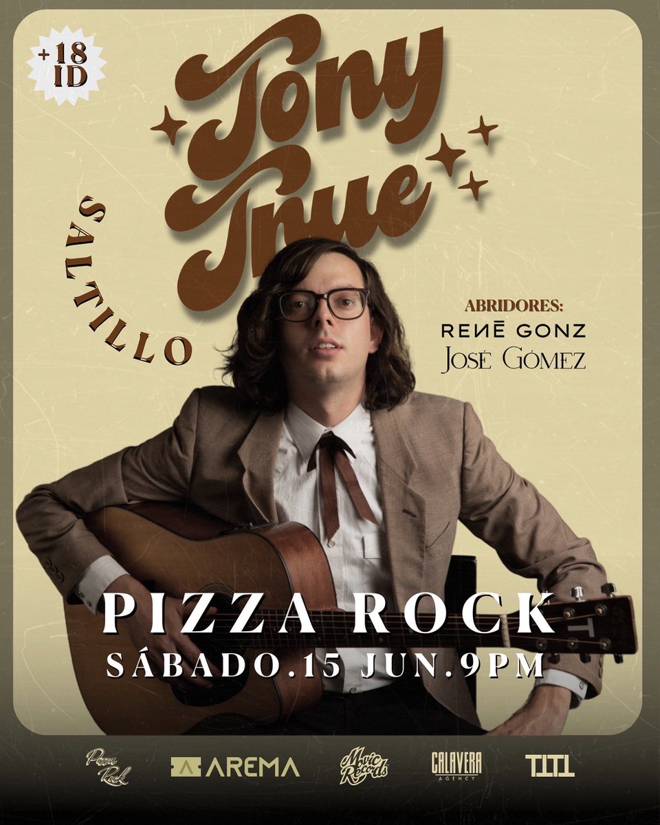 tonytrueoficial's tweet photo. SALTILLO! ¿Ya tienen sus boletos? Nos vemos el 15 de junio en el @PizzaRockCo https://t.co/1ur8KfX20a