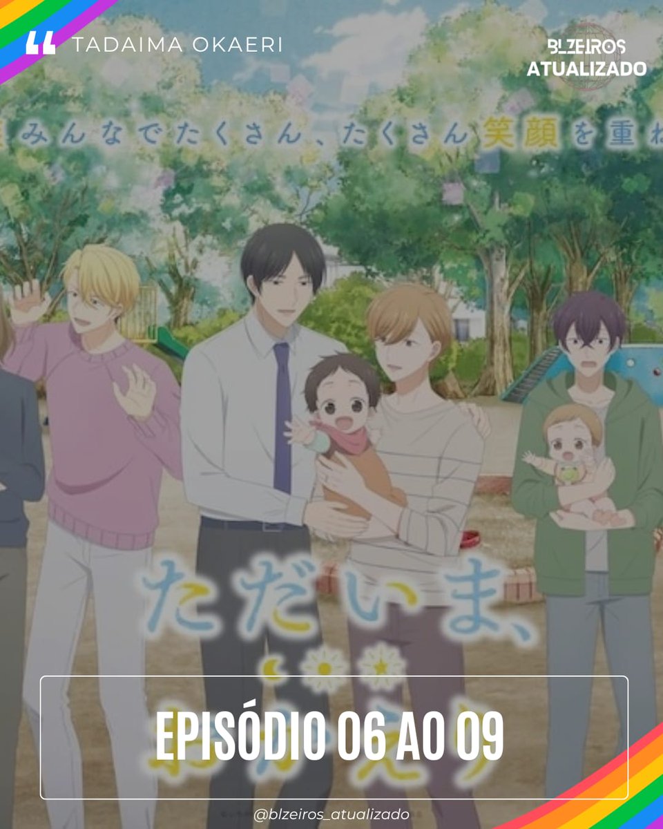 B_AFansubss's tweet photo. 💥 ATUALIZAÇÃO: Episódio 06 ao 09 de Tadaima, Okaeri já está disponível Legendado.

📚 Link do Mangá no Canal

🌐 Link disponível na Bio 

🇯🇵 Japão 
🔢 Episódio 09/12
🍃 Telegram 

Tags: #TadaimaOkaeri #TadaimaOkaeriEp9  #Yaoi #BL #WelcomeHome #Animeyaoi #AboUniverse #BLAnime https://t.co/KjCH5SC0Q6