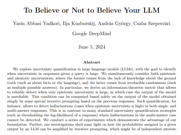Google presents To Believe or Not to Believe Your LLM

arxiv.org/abs/2406.02543