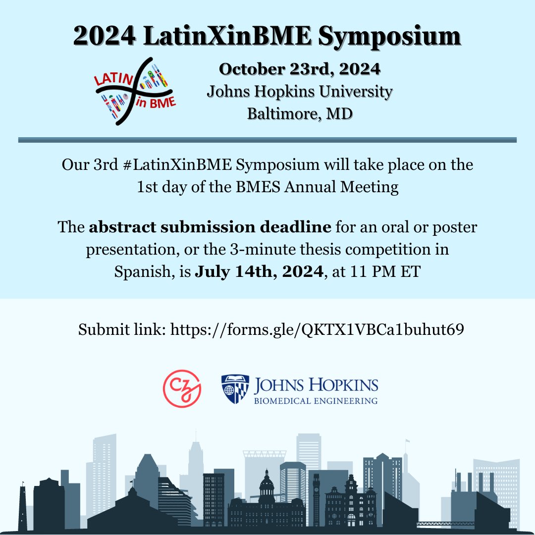 We are very excited to announce that our 3rd #LatinXinBME Symposium will take place in Baltimore on the first day of the @BMES - October 23rd, 2024 ‼️🗓️

Abstract submission is now OPEN! Deadline to submit is July 14th, 2024 at 11 PM EST ⏰

Submit here: forms.gle/QKTX1VBCa1buhu…