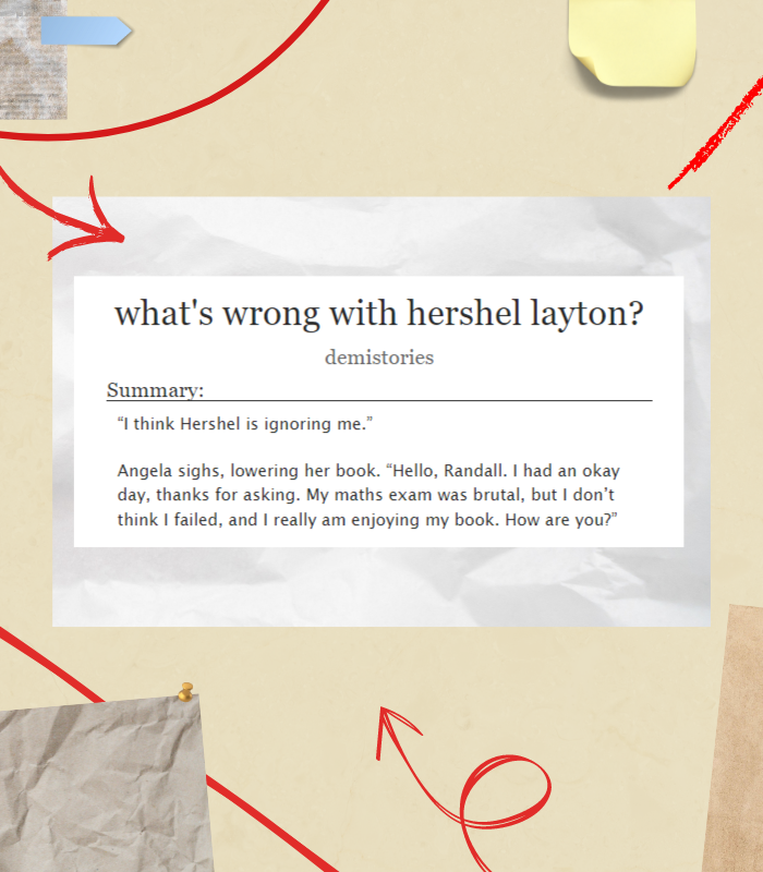 transtrucy's tweet photo. what's wrong with hershel layton?
β word count: 2,571
β my piece for @ranlayzine! #ProfessorLayton #HershelLayton #RandallAscot #HenryLedore #AngelaLedore #ranlay
hershel is avoiding randall. angela and henry are determined to find out why https://t.co/f1G4FNGnck https://t.co/61dsxFfVgU