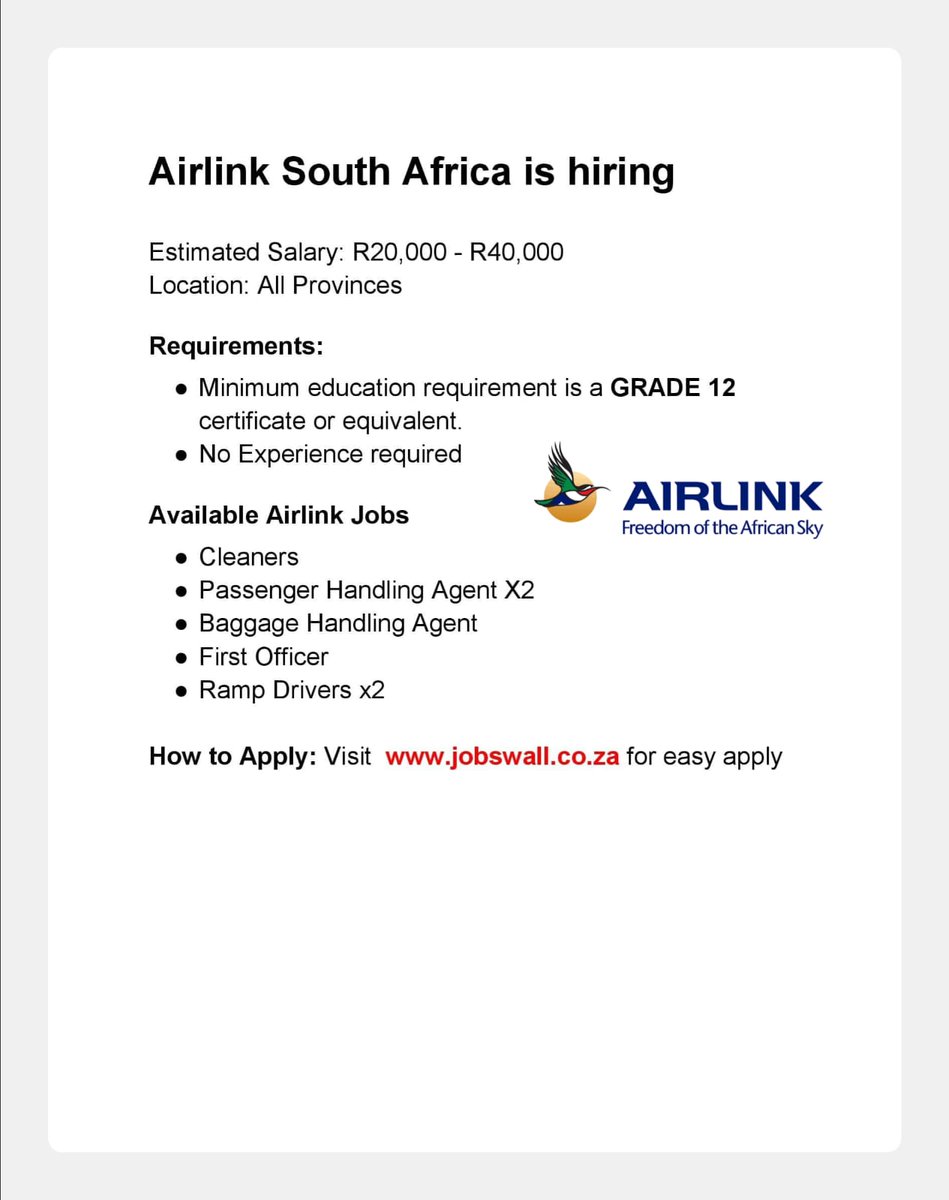 Airlink South Africa is hiring 

Estimated Salary: R20,000 - R40,000
Location: All Provinces

Requirements: 
GRADE 12 certificate or equivalent.
No Experience required
You'll be trained after getting accepted 

Link to Apply: tinyurl.com/3e5wuvjj