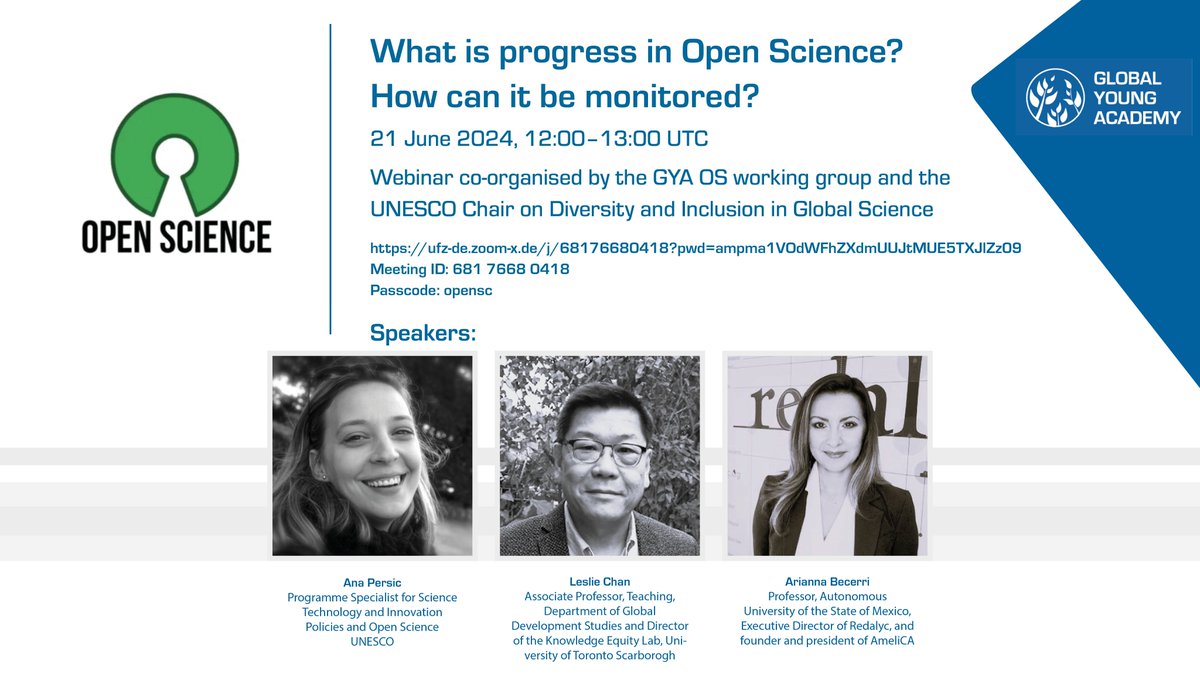 Global Young Academy (@globalyacademy) on Twitter photo Join us on 21 June for "What is progress in #OpenScience?", co-organized with the <a href="/UNESCO/">UNESCO 🏛️ #Education #Sciences #Culture 🇺🇳</a> Chair on Diversity and Inclusion in Global Science, featuring Ana Persic of <a href="/UNESCO/">UNESCO 🏛️ #Education #Sciences #Culture 🇺🇳</a>, <a href="/lesliekwchan/">Leslie Chan</a> of <a href="/UTSC/">University of Toronto Scarborough</a> & Director <a href="/KnowEquityLab/">Knowledge Equity Lab</a>, and
<a href="/ariannabec/">Arianna Becerril-García</a>, Chair of <a href="/Ameli_CA/">AmeliCA Conocimiento Abierto</a> More information Join us on 21 June for "What is progress in #OpenScience?", co-organized with the <a href="/UNESCO/">UNESCO 🏛️ #Education #Sciences #Culture 🇺🇳</a> Chair on Diversity and Inclusion in Global Science, featuring Ana Persic of <a href="/UNESCO/">UNESCO 🏛️ #Education #Sciences #Culture 🇺🇳</a>, <a href="/lesliekwchan/">Leslie Chan</a> of <a href="/UTSC/">University of Toronto Scarborough</a> & Director <a href="/KnowEquityLab/">Knowledge Equity Lab</a>, and
<a href="/ariannabec/">Arianna Becerril-García</a>, Chair of <a href="/Ameli_CA/">AmeliCA Conocimiento Abierto</a> More information