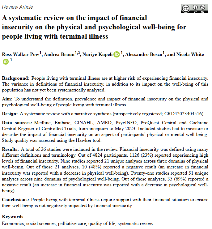 Dr Nicola White (@nicolagwhite) on Twitter photo 🚨 New review - the impact of financial insecurity on physical and mental well-being for people living with terminal illness.
Led by <a href="/UCLPsychiatry/">UCL Psychiatry</a> student, Ross Walker-Pow.
Link: doi.org/10.1177/026921…
<a href="/AndreaBruun/">Andrea Bruun</a> <a href="/drnkupeli/">Nuriye Kupeli</a> and Alessandro Bosco.
Funder: <a href="/MarieCurieEOLC/">Marie Curie EOLC</a> 🚨 New review - the impact of financial insecurity on physical and mental well-being for people living with terminal illness.
Led by <a href="/UCLPsychiatry/">UCL Psychiatry</a> student, Ross Walker-Pow.
Link: doi.org/10.1177/026921…
<a href="/AndreaBruun/">Andrea Bruun</a> <a href="/drnkupeli/">Nuriye Kupeli</a> and Alessandro Bosco.
Funder: <a href="/MarieCurieEOLC/">Marie Curie EOLC</a>