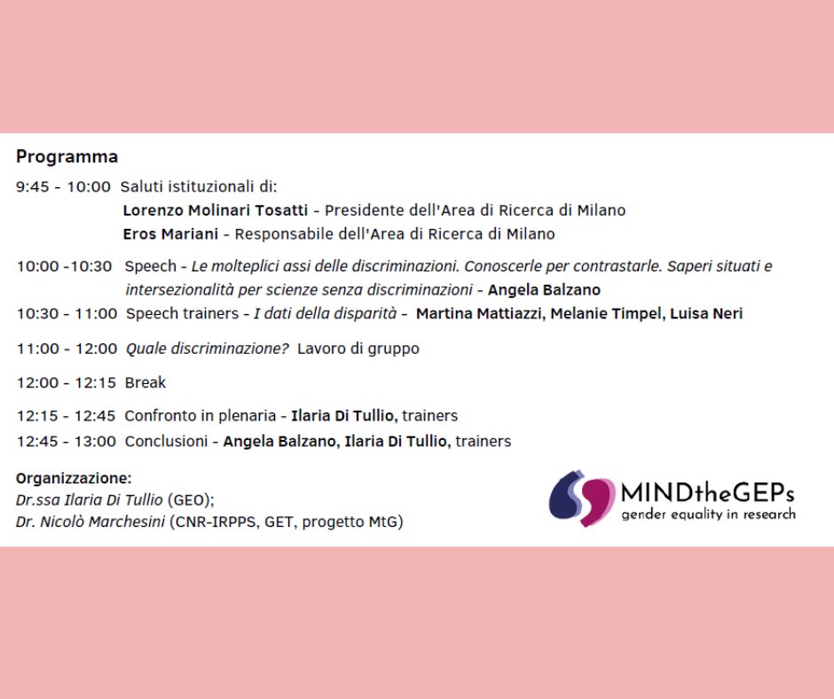 cnr_icmate's tweet photo. Workshop sul riconoscimento delle discriminazioni latenti nella vita accademica e organizzativa del CNR. Dedicato ai lavoratori e alle lavoratrici dell'Ente.
Interverranno tre formatrici @mindthegeps_eu : @MelanieTimpel , Luisa Neri, Martina Mattiazzi
Evento in PRESENZA. https://t.co/EGZ7NbFEUY