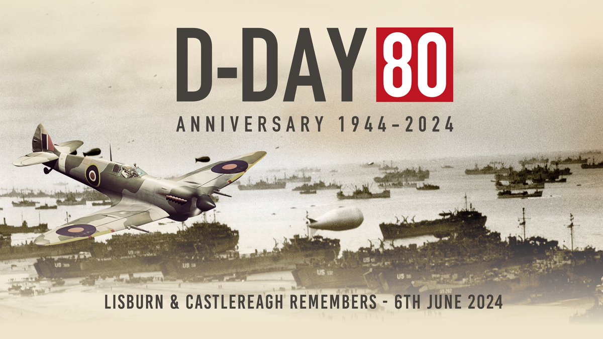 VisitLisburn's tweet photo. 🛩️Come to Lisburn this Thursday 6th June to commemorate D-DAY 80🛩️

Lisburn will host a day of commemorative events to mark the 80th anniversary of the D-Day landings.

📲 https://t.co/tq542i0lf6

#visitlisburncastlereagh #dday80 #belfastplus #whatsonni https://t.co/tyznO19WQd