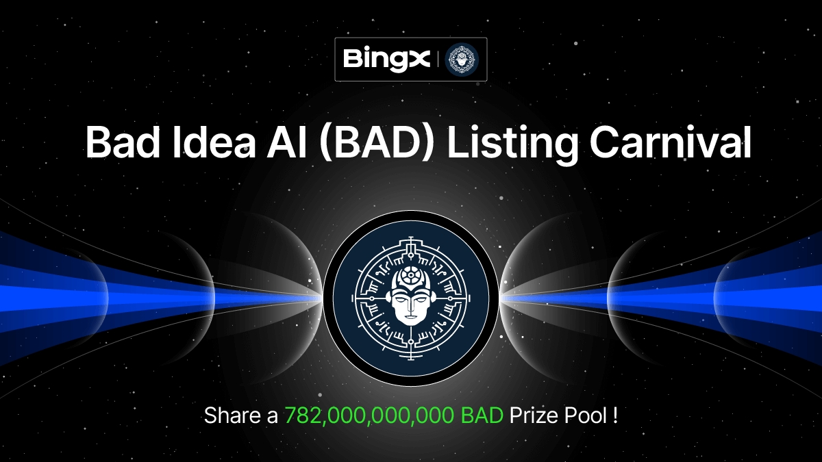 BingX (@bingxofficial) on Twitter photo 🎁 $BAD Listing Carnival <a href="/badideaai/">Bad Idea AI</a>
💰 Share a prize pool up to 782,000,000,000 BAD!
Details 👉 = bingx.com/en-us/act/temp…
💰 5 winners! 650,000,000 BAD #Giveaway each!
✅ To enter: RT this tweet and tag 5 friends. 🎁 $BAD Listing Carnival <a href="/badideaai/">Bad Idea AI</a>
💰 Share a prize pool up to 782,000,000,000 BAD!
Details 👉 = bingx.com/en-us/act/temp…
💰 5 winners! 650,000,000 BAD #Giveaway each!
✅ To enter: RT this tweet and tag 5 friends.