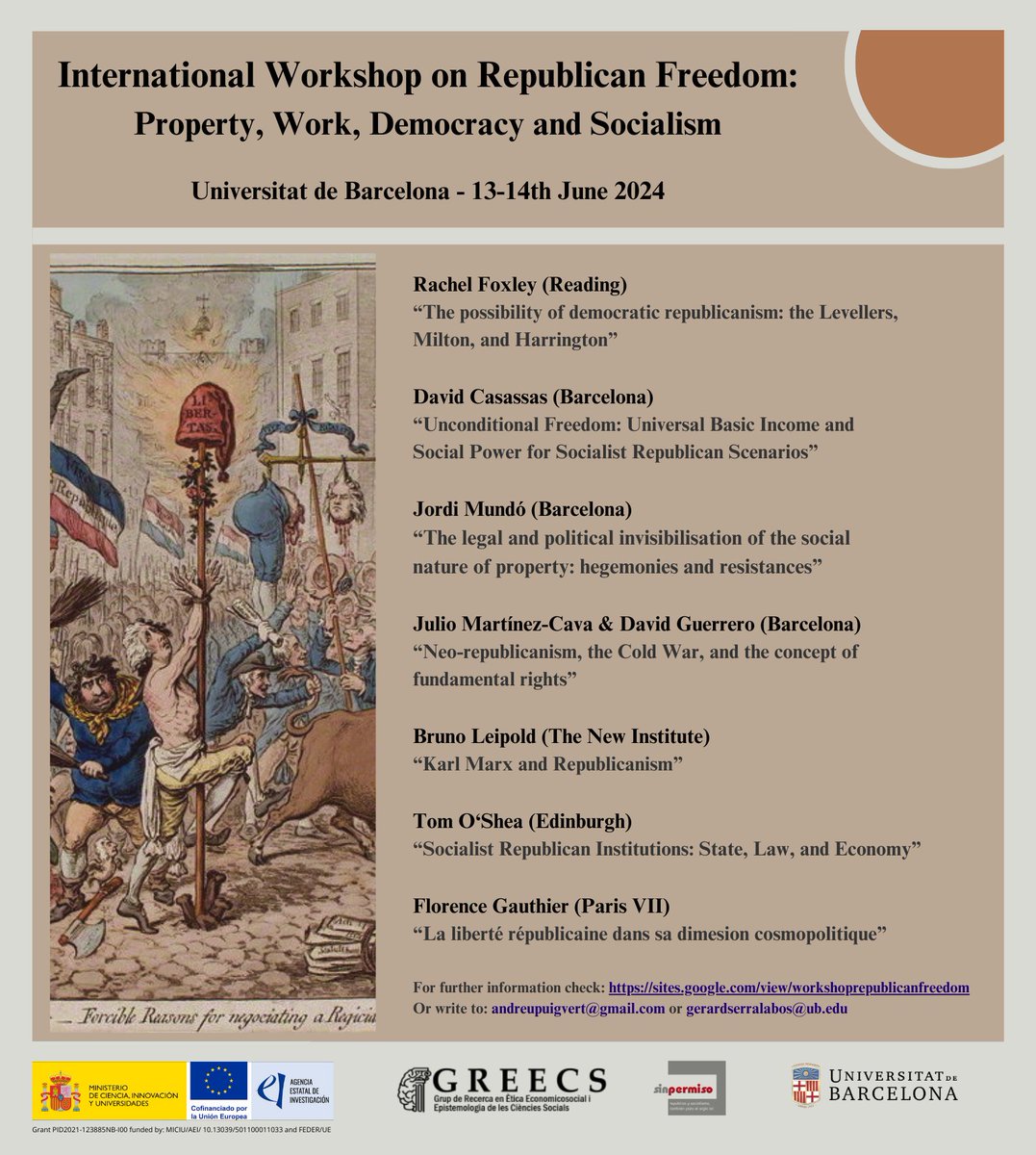 Extremely pleased to finally announce, after a long time organizing it with <a href="/gserralabos/">Gerard Serralabós</a>, the "International Workshop on Republican Freedom: Property, Work, Democracy, and Socialism".