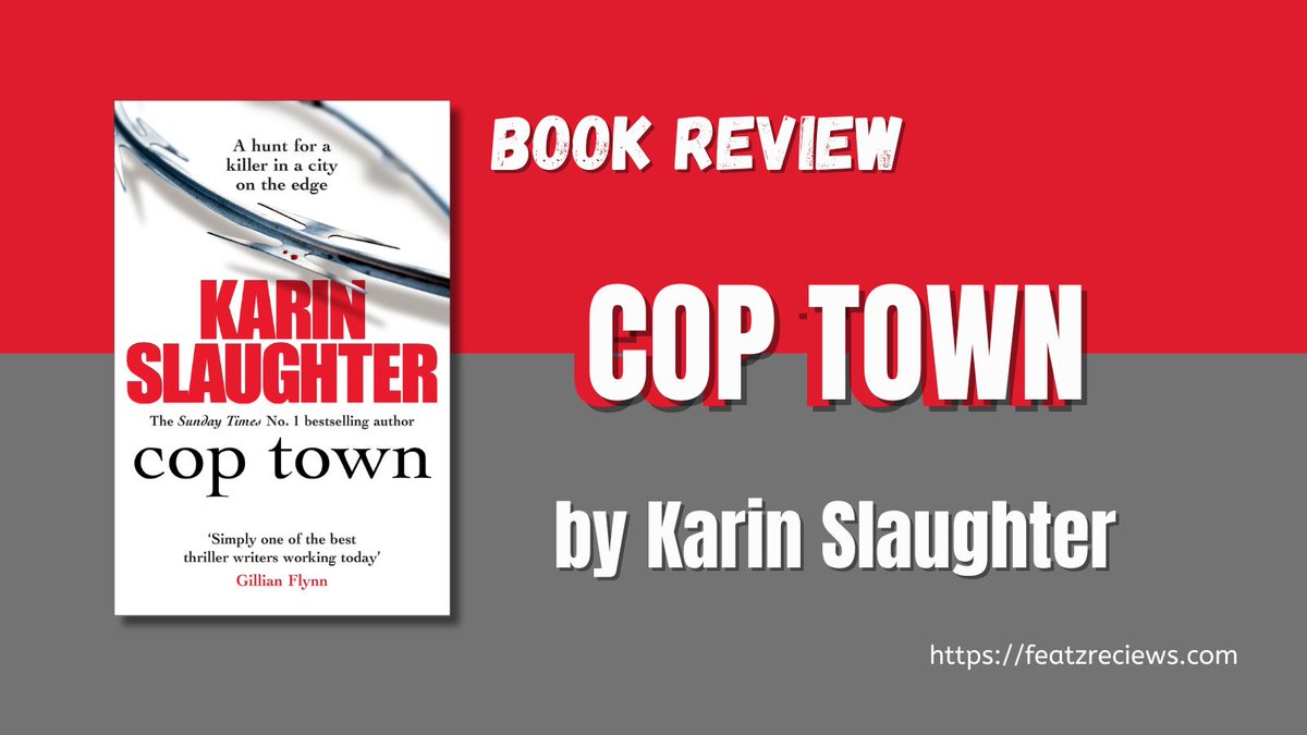 FeatzR's tweet photo. Just posted a gripping review of Karin Slaughter's "Cop Town"! Dive into the intense world of 1974 Atlanta. Don't miss it! https://t.co/WqjfCtEa3P
#BookReview #CopTown #KarinSlaughter https://t.co/0YYNFJi0xW
