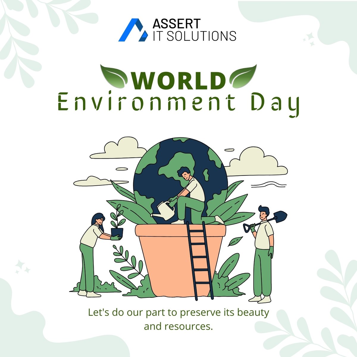 assert_it's tweet photo. Let’s nurture nature so that we can have a better future. Celebrate World Environment Day! 🌿🌎

#FutureIsGreen #worldenvironmentday #assertit https://t.co/Y7apFOiKnU