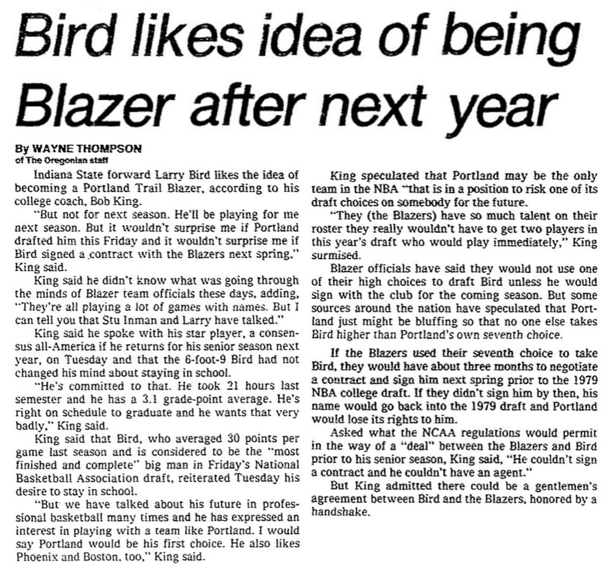 77Blazers's tweet photo. June 4, 1978 - Just days before the 1978 @NBA Draft and the @trailblazers are looking to potentially draft @indianastate forward #LarryBird with either the 3rd or 7th pick.
#IndianaState coach #BobKing says that, while Bird will be back with #ISU during the 1978/79 season, Bird "has expressed an interest in playing with a team like #Portland." King added that Bird would be interested in either the @Suns or @celtics as well.
#StuInman, #Blazers Director of Player Personal, doesn't deny that the Blazers are interested in Bird but would prefer a player that could "help us right away."
#RipCity #ThisDateinBlazersHistory
