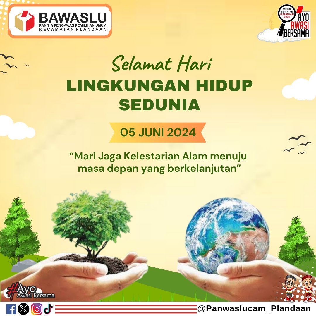 Panwasplandaan's tweet photo. Selamat Hari Lingkungan Hidup Se Dunia
05 Juni 2024.

#Bawaslu
#BawasluJatim
#BawasluJombang
#Panwaslu
#AwasiCegahTindak
#BawasluMengawasi
#AyoAwasiBersama
#PemiluPemilihan2024 https://t.co/UgNDs2NgBU
