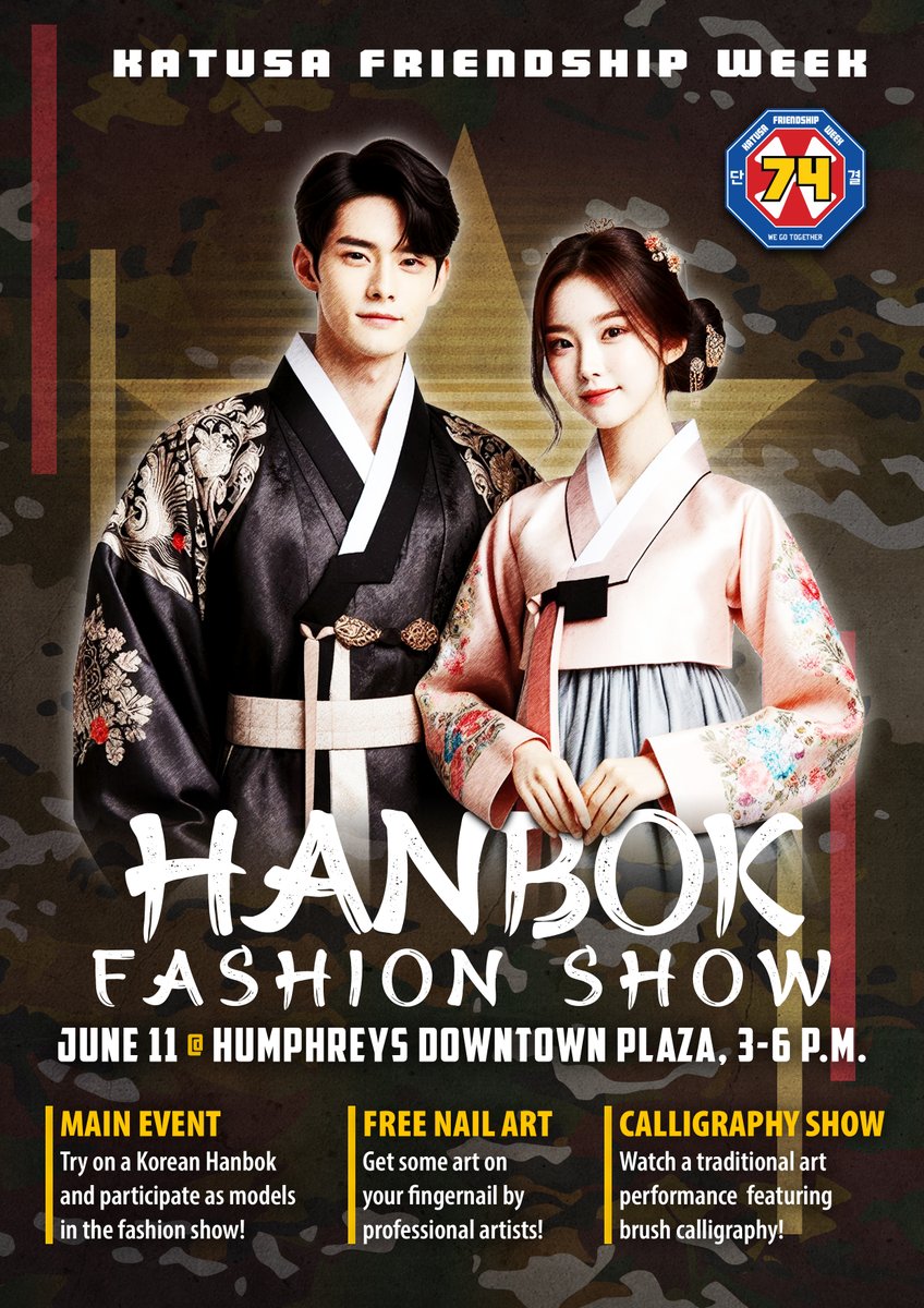 EighthArmyKorea's tweet photo. This Tuesday on @USAGHumphreys! As part of #katusafriendshipweek, come see a Hanbok Fashion Show in the Downtown Plaza from 3 to 6 p.m. Come out and see traditional Korean clothing and more! https://t.co/3TDbu0t7M6