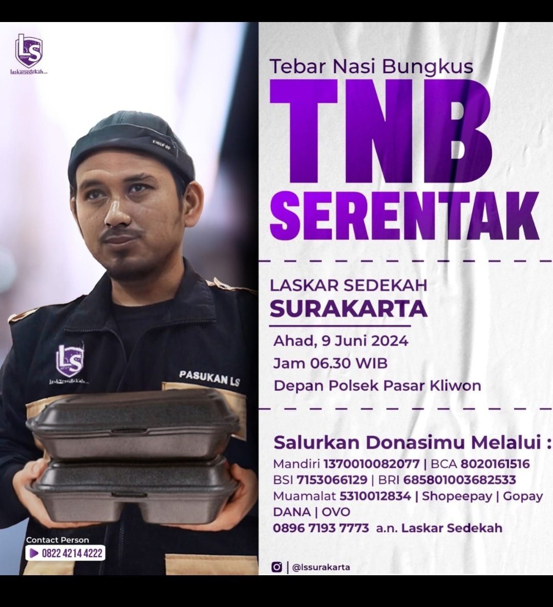 TEBAR NASI BUNGKUS SPECIAL 7 KOTA DI INDONESIA 

🗓️: Ahad, 9 Juni 2024

💸 Rekening Donasi
Mandiri 1370010082077
BCA 8020161516
Shopeepay, Gopay, OVO, atau DANA ke nomor 089671937773 a.n. Laskar Sedekah 

📲 Konfirmasi Sedekah dan partisipasi
wa.me/+6282242144222