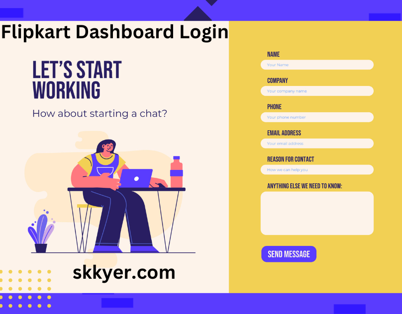 Flipkart Dashboard Login
The Flipkart Dashboard Login provides a seamless gateway for users to access their accounts, offering a centralized hub for managing orders, tracking shipments, and exploring personalized recommendations.
For more Info: skkyer.com/flipkart-selle…
