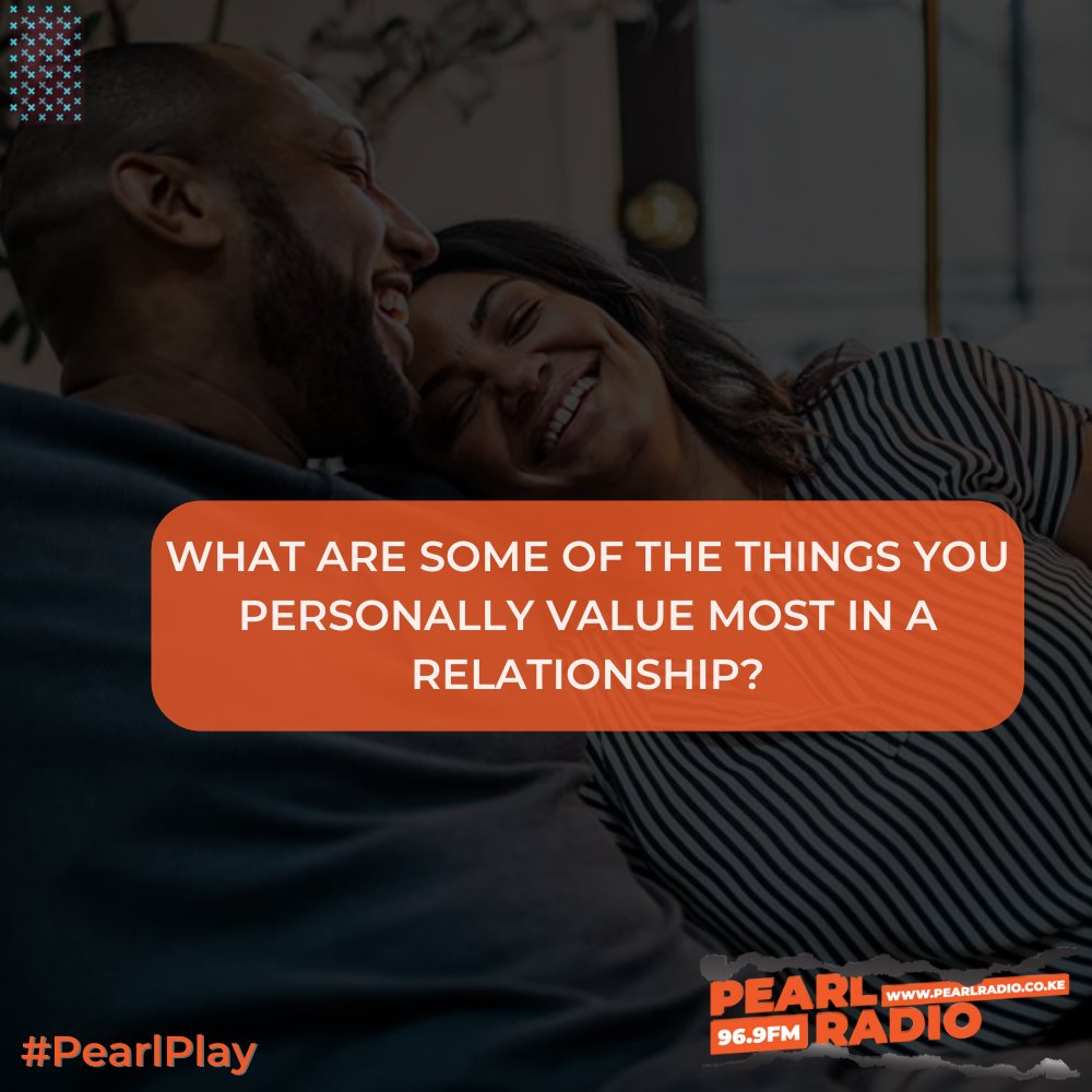 PearlRadioKe's tweet photo. Curious minds want to know, What do you value most in a relationship? Share your your thoughts!🗯

#relationshipwednesday
#pearlplay
#pearlradioke https://t.co/y4JAhiVrRa