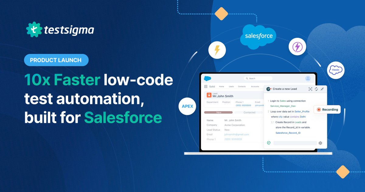 testsigmainc's tweet image. We're excited to introduce our newest product - Salesforce Test Automation by Testsigma! 🥳
#trailblazers #salesforcetesting #testing
