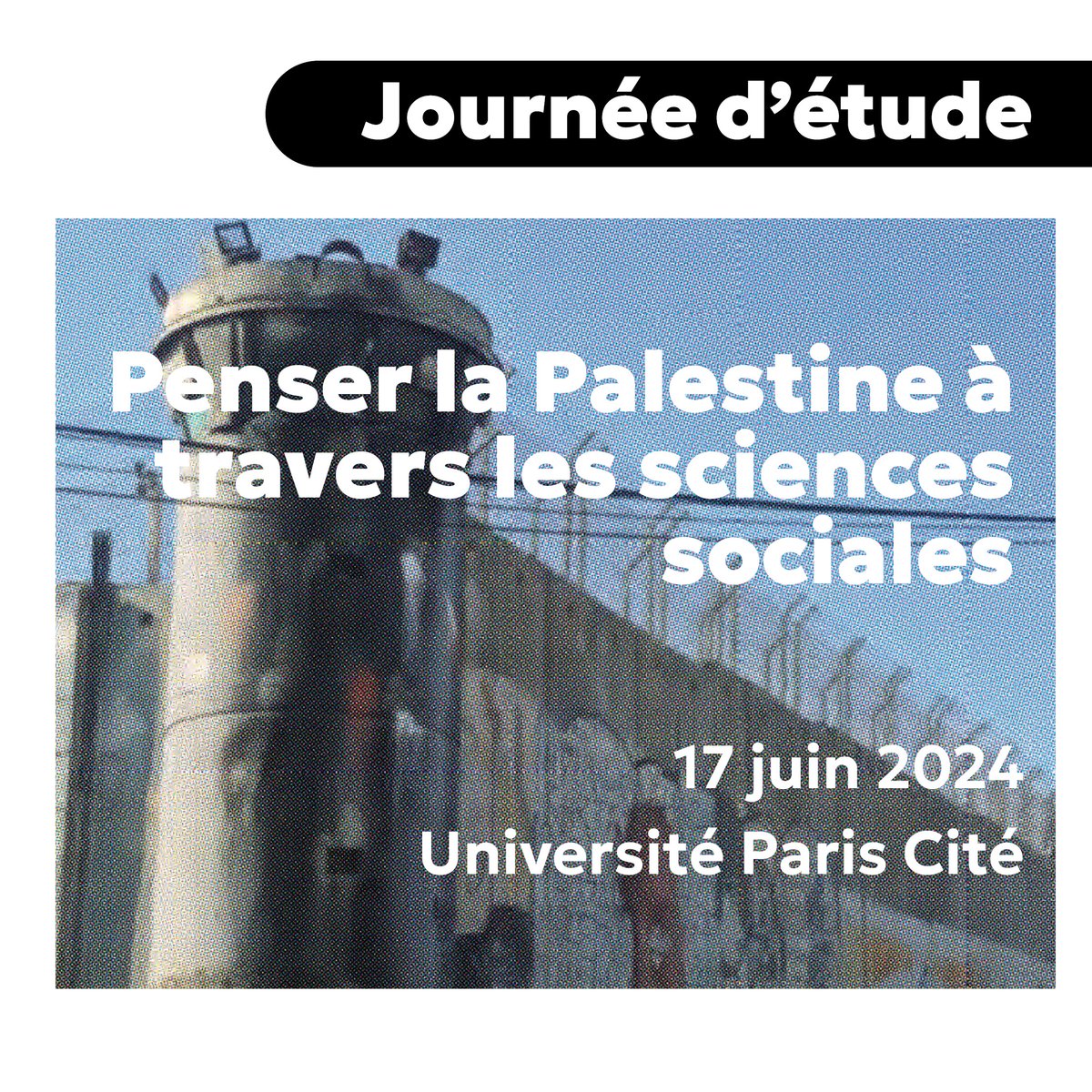 [Journée d'étude]L’IC Migrations est partenaire de la JE: 'Penser la Palestine à travers les sciences sociales', à @univ_paris_cite le 17/06. ➡️Cette journée souhaite proposer un éclairage de la situation en s’appuyant sur des recherches de longue durée. icmigrations.cnrs.fr/2024/05/23/con…