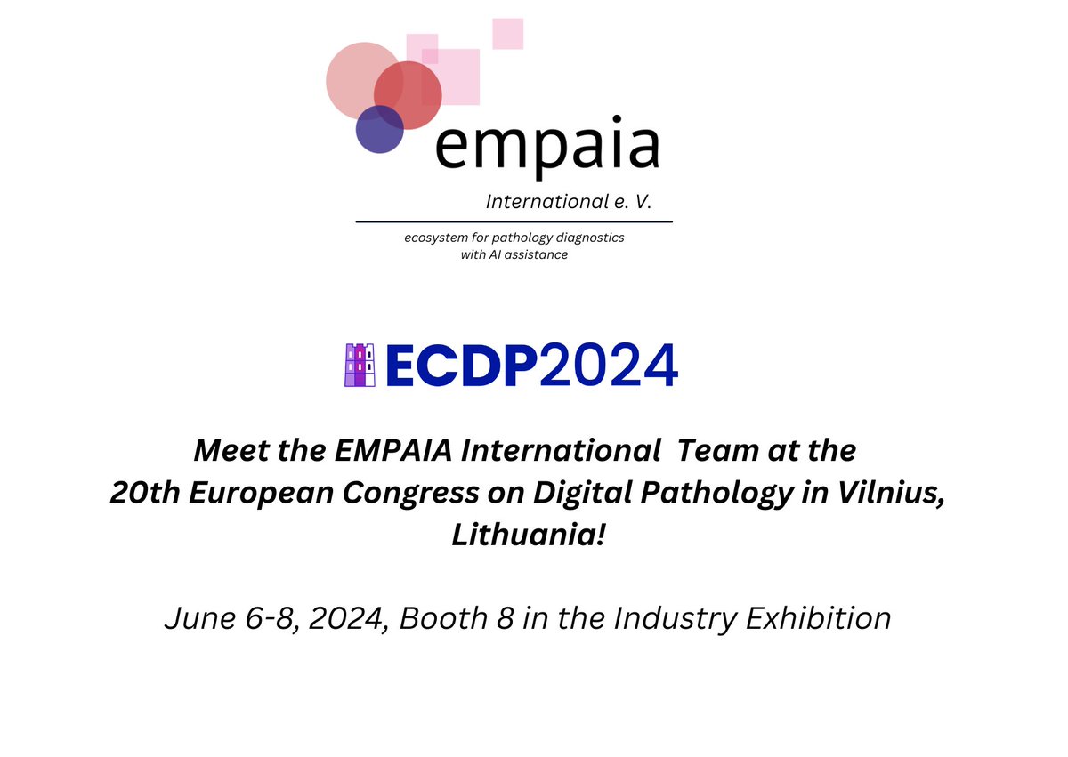 We <a href="/TheEMPAIA/">EMPAIA International e. V.</a>  are thrilled to announce our presence at the upcoming European Congress on Digital Pathology #ecdp2024 in Vilnius, Lithuania! 🎉 Please feel free to visit us at Booth 8. We extend a warm welcome to you and look forward to stimulating discussions!