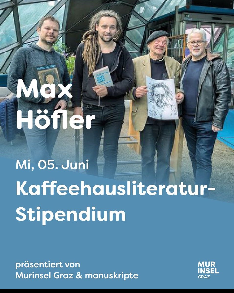 manuskripte (@manuskripte1) on Twitter photo 5.6., 19 Uhr, Grazer Murinsel:
Max Höfler war einen Monat lang auf Kaffee und Kuchen eingeladen und präsentiert nun seine während des manuskripte-Kaffeehausliteratur-Stipendiums entstandenen Texte.
Moderation: <a href="/AndreasUnterweg/">Andreas Unterweger</a>
Eintritt frei! 5.6., 19 Uhr, Grazer Murinsel:
Max Höfler war einen Monat lang auf Kaffee und Kuchen eingeladen und präsentiert nun seine während des manuskripte-Kaffeehausliteratur-Stipendiums entstandenen Texte.
Moderation: <a href="/AndreasUnterweg/">Andreas Unterweger</a>
Eintritt frei!