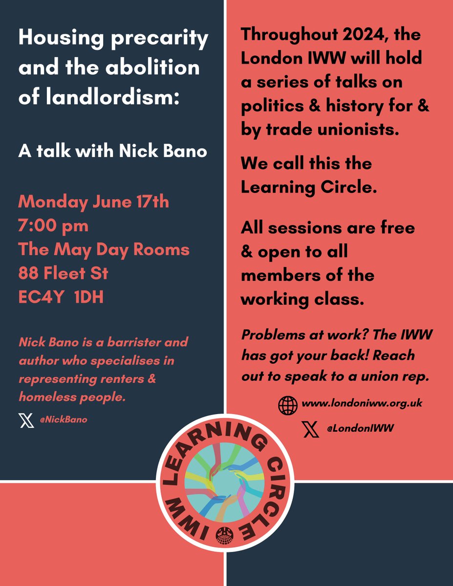 LondonIWW's tweet photo. The #LearningCircle:
📣 Join us on the 17th of June for our second talk, on the abolition of landlordism!
Register ➡️ https://t.co/DwnTuJ7DHP
June 17th: @NickBano
🗓️ 17.06.24
⏰ 7pm
🏢 @maydayrooms
#WorkingClassSelfEducation https://t.co/PB6lsexBzy