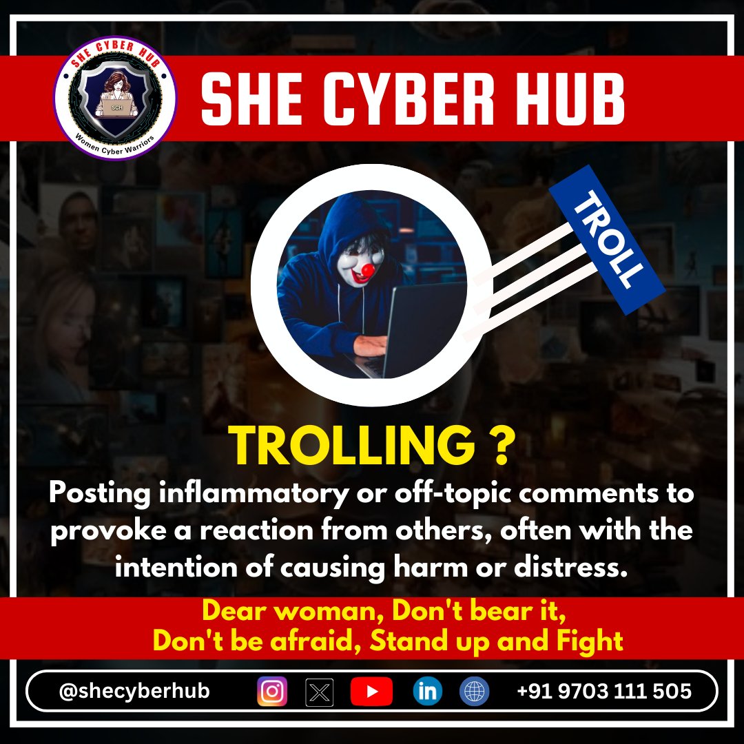 SHE_CYBER_HUB's tweet photo. Trolling Alert: Posting inflammatory or off-topic comments to provoke a reaction, often with the intention of causing harm or distress.
Dear Women, don't bear it, don't be afraid, stand up and fight! 💪
Contact SHE Cyber Hub: +91 9703 111 505 📞
#hfcv #eha #htc https://t.co/Q6h6Xc9u88