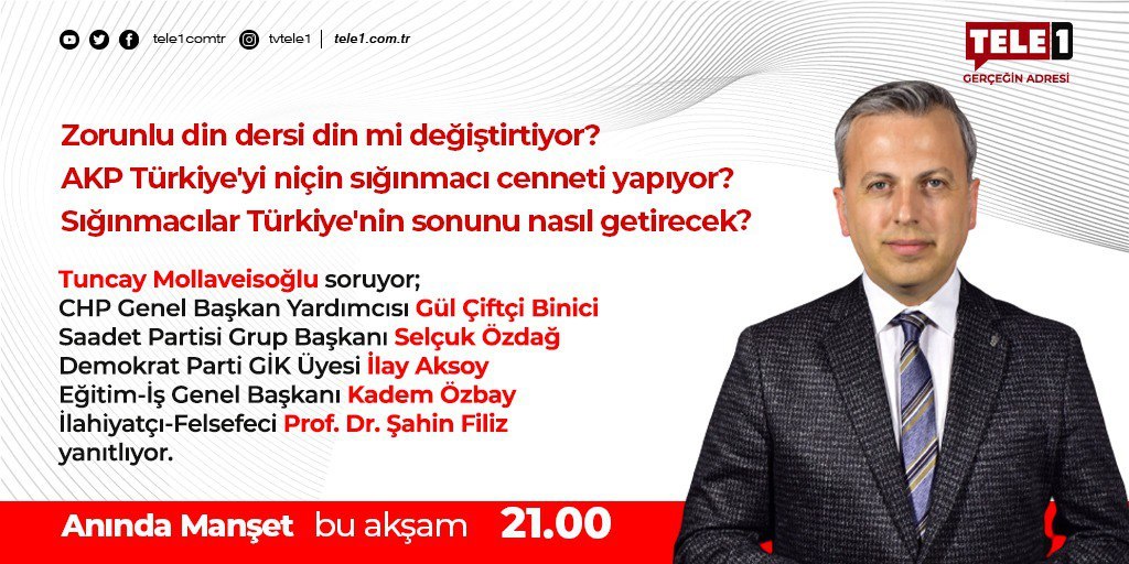 tele1comtr's tweet image. ➤Zorunlu din dersi din mi değiştirtiyor?
➤AKP Türkiye'yi niçin sığınmacı cenneti yapıyor?
➤Sığınmacılar Türkiye'nin sonunu nasıl getirecek? 

@TMollaveisoglu #GülÇiftçiBinici @selcukozdag @ilay_aksoy @kademozbay_  @proffiliz

Anında Manşet, bu akşam 21.00'de TELE1'de!