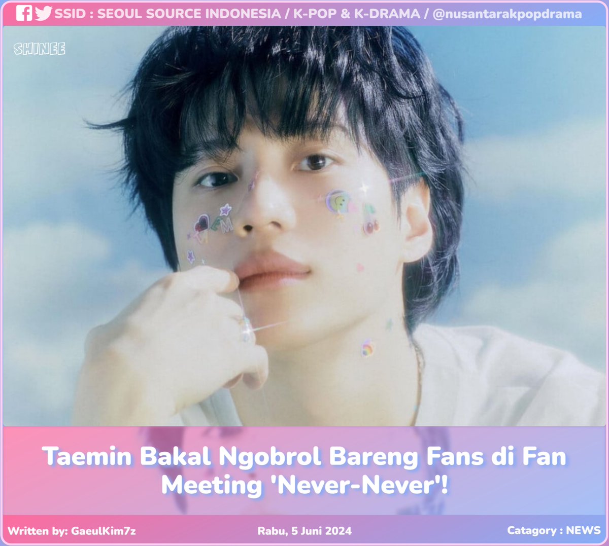 kpopdankdramaid's tweet image. #TaeminFF
#NeverNever
#SHINeeTaemin
#FanMeet
Baca: seoulsourceid.rf.gd/taemin-bakal-n…
Kim Gaeul 🍂