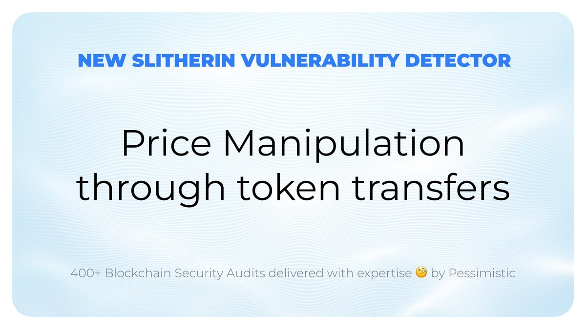 The third detector we'll discuss is a general one, not specifically related to the integration of any protocol — Price Manipulation through token transfers: github.com/pessimistic-io…

What's the problem?
Using balance and supply of a token in calculations might seem like a good