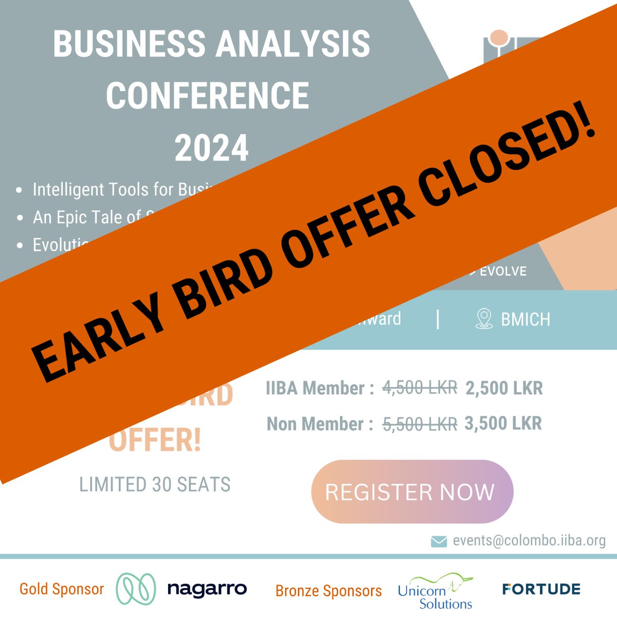 IIBAColombo's tweet photo. Early Bird Offer is Now Over! Thank you to everyone who secured their tickets. Regular tickets are still available for the Inaugural Annual Business Analysis Conference hosted by the IIBA Colombo Chapter. 

Registration Link: https://t.co/QYSwnUvI9a

#IIBASriLanka #IIBAColombo https://t.co/0BkyT6Jnxh