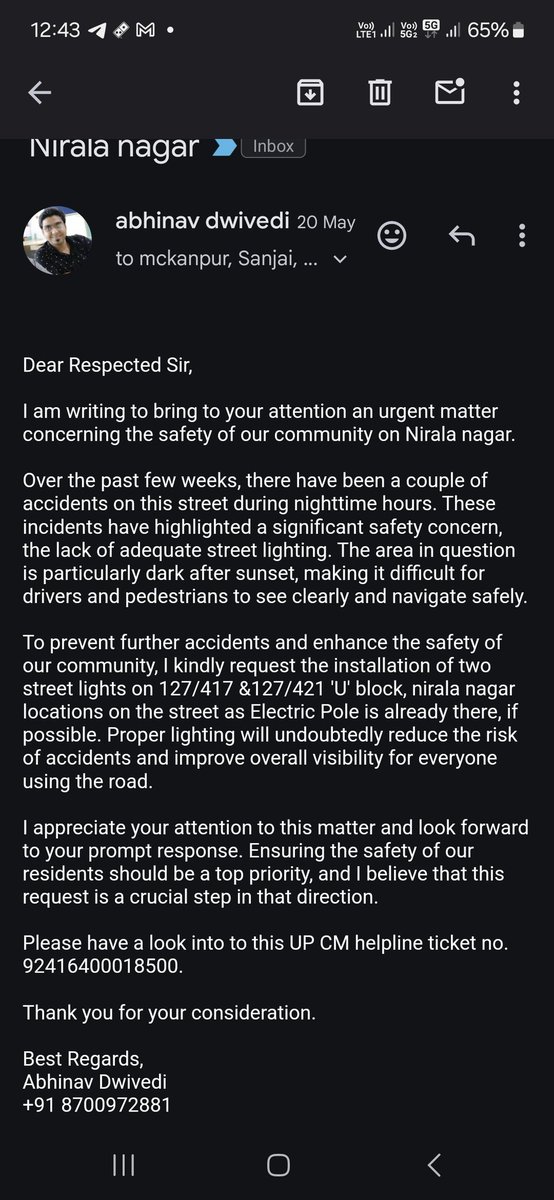 abhinavdwive's tweet photo. Urgent: Sent a mail to Chief Engineer in Street light dpt. on May20 demanding new street lights due to multiple accidents in our area. Still waiting for a response. 
@nagarnigamknp @DMKanpur  @mayorkanpur https://t.co/C9Tc6eCndR