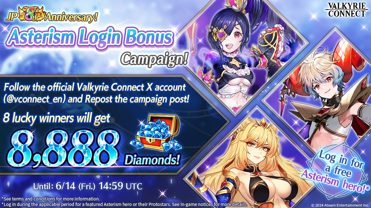 vconnect_en's tweet image. JP 8th Anniversary!🎉

To celebrate a featured Asterism hero appearing as a login bonus, we&apos;re giving 8 lucky winners🎁 8,888 Diamonds💎 

★Entry★
1⃣  Follow @vconnect_en
2⃣  Repost this post🔃
⚠Until 6/14 (Fri.) 14:59 UTC

More info👉bit.ly/4aIMW9G

#ValkyrieConnect