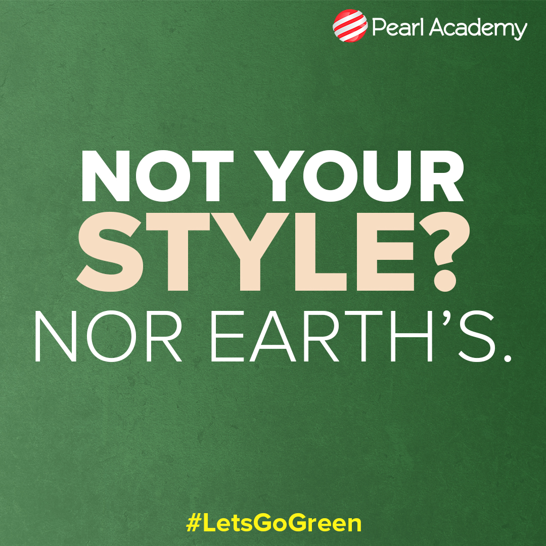At Pearl Academy, we believe in the future of fashion to be sustainable. 

This #WorldEnvironmentDay, let’s work towards creating Earth-friendly fashion trends!

#PearlAcademy #LetsGoGreen #Sustainable #SustainableFashion