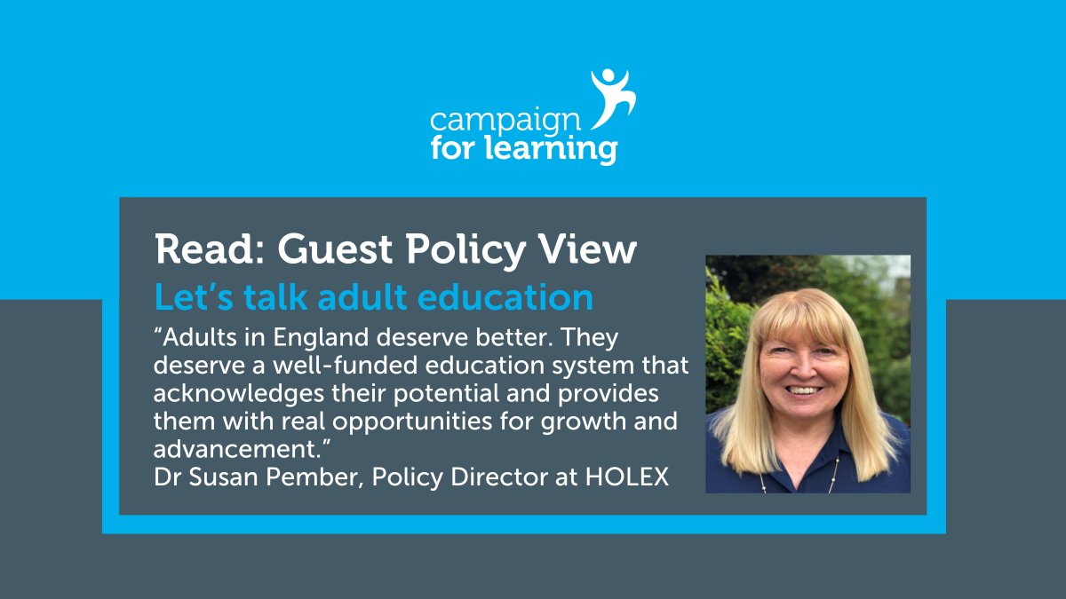 CForLearning's tweet photo. Read @SusanPember  @HOLEXPolicy on why we must debate adult education as well as apprenticeship funding before polling day: https://t.co/mkOH8taJQL https://t.co/2imxo27Ubj