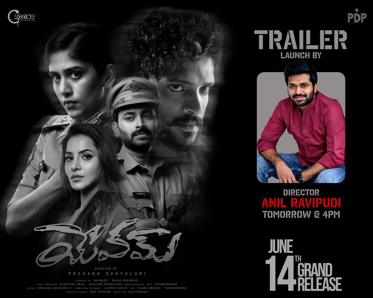 Prakash Dantuluri Productions (@pdp_films) on Twitter photo The wait is over! 💥🔥
#Yevam Trailer Launch by Blockbuster Director <a href="/AnilRavipudi/">Anil Ravipudi</a> garu Tomorrow At 4 PM.
In cinemas worldwide from June 14th!
@YevamMovie #YevamMovie #YevamOnJune14th
<a href="/iChandiniC/">Chandini Chowdary</a> <a href="/ImSimhaa/">Vasishta N Simha</a> <a href="/AashuReddy99/">Ashu Reddy</a> <a href="/BharatRaj0921/">Jai Bharat Raj</a> <a href="/prakash_d/">Prakash Dantuluri</a> <a href="/pnavdeep26/">Navdeep</a> <a href="/pavangoparaju/">Pavan Kishore</a> The wait is over! 💥🔥
#Yevam Trailer Launch by Blockbuster Director <a href="/AnilRavipudi/">Anil Ravipudi</a> garu Tomorrow At 4 PM.
In cinemas worldwide from June 14th!
@YevamMovie #YevamMovie #YevamOnJune14th
<a href="/iChandiniC/">Chandini Chowdary</a> <a href="/ImSimhaa/">Vasishta N Simha</a> <a href="/AashuReddy99/">Ashu Reddy</a> <a href="/BharatRaj0921/">Jai Bharat Raj</a> <a href="/prakash_d/">Prakash Dantuluri</a> <a href="/pnavdeep26/">Navdeep</a> <a href="/pavangoparaju/">Pavan Kishore</a>