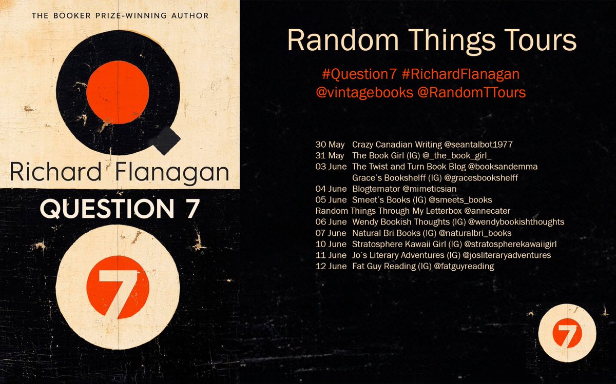 Williams13Anne's tweet image. Question 7 by Richard Flanagan BLOG TOUR #Question7 @vintagebooks @ChattoBooks @RandomTTours #BookReview …thingsthroughmyletterbox.blogspot.com/2024/06/questi… via @annecater