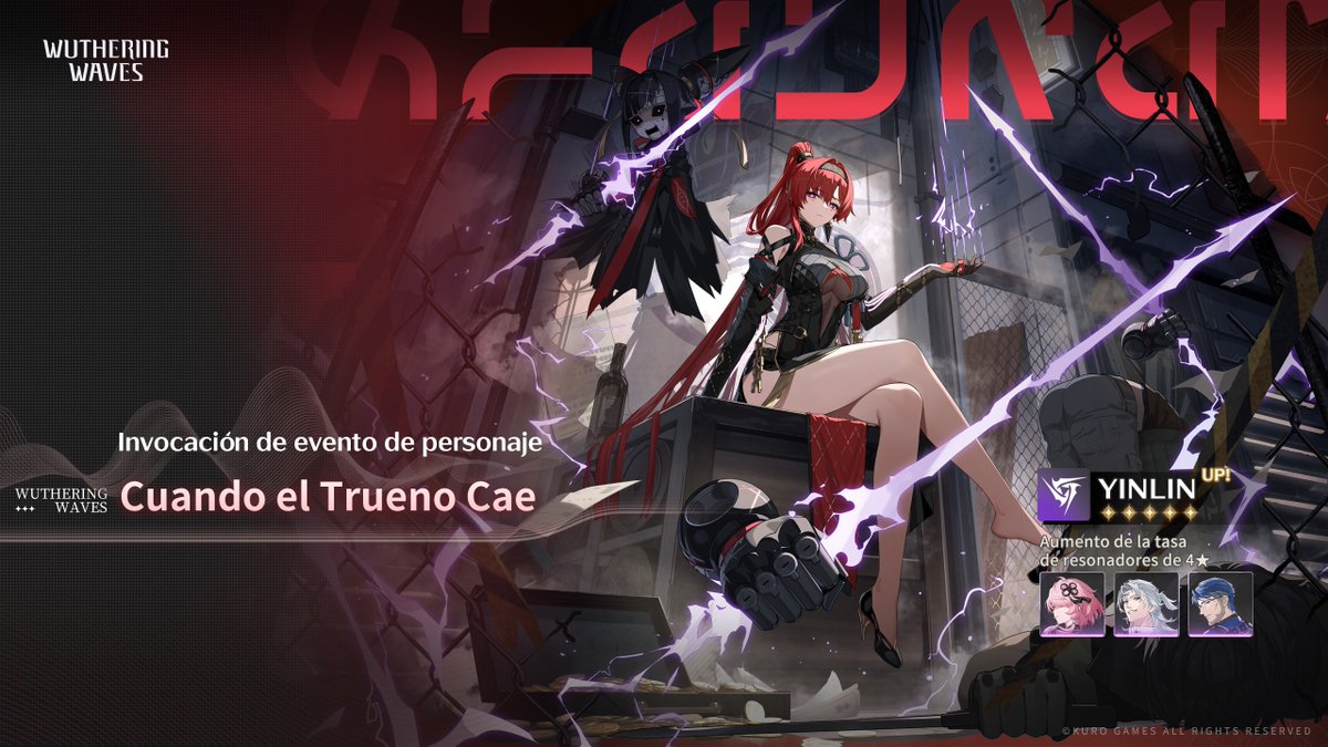 WW_ES_Official's tweet photo. «Cuando el trueno cae» Invocación de resonadores destacada: Yinlin

Durante el evento, ¡aumentan las prob. de caída de Resonador de 5 estrellas [Yinlin], Resonadores de 4 estrellas [Taoqi], [Aalto] y [Yuanwu]!

✦Período del evento✦
06/06/2024 10:00 - 26/06/2024 11:59 (hora del servidor)

✦Requisito de participación✦
Alcanza el nivel 8 de Unión o completa la prueba en «Primera Resonancia».

✦Reglas de invocación✦
Este evento es del tipo «Invocación de resonadores destacada».
Utiliza [Marea brillante] para invocar. Tienes garantizado al menos un(a) Resonador(a) o arma de 4 estrellas o superior cada 10 intentos.
El recuento de garantía se comparte entre todos los eventos «Invocación de resonadores destacada». Si no se obtiene un(a) Resonador(a) de 5 estrellas, el recuento de garantía se transfiere a cualquier evento «Invocación de resonadores destacada» y se reinicia una vez que se obtiene un(a) Resonador(a) de 5 estrellas.
La resonadora destacada [Yinlin] es exclusiva de la invocación de eventos de personajes «Cuando el trueno cae» y no estará disponible en otros tipos de invocaciones actualmente abiertas.
Durante el evento, la [Banda de ondas] de Yinlin estará disponible en la [Tienda - Coral postbrillante] y se eliminará de la Tienda una vez que finalice el evento. Puedes comprar hasta 2 veces su [Banda de ondas].

※Para obtener más detalles, consulta la pantalla Invocar en el juego.