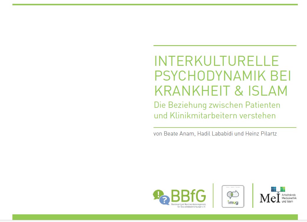 🆕 Der BBfG präsentiert einen neuen Leitfaden zur interkulturellen Psychodynamik bei Krankheit und Islam. Das wichtige Dokument hebt die Bedeutung von Aufklärungsgesprächen und kultursensibler Kommunikation hervor. Mehr unter: bbfg-ev.de/interkulturell…