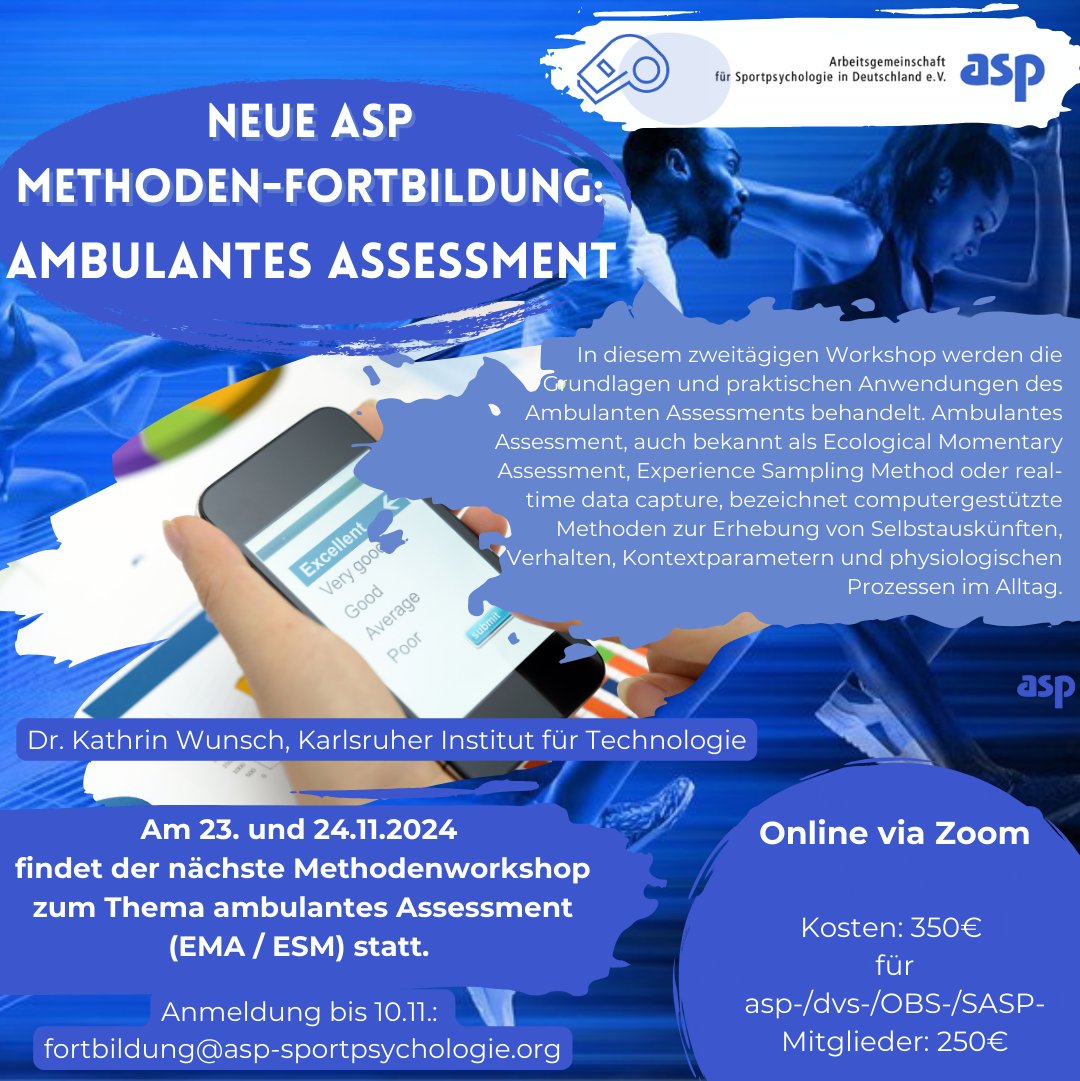 Neue #asp Methodenfortbildung a 23. &amp; 24.11.2024  zum Thema „Ambulantes Assessment in der Sport- und Gesundheitspsychologie“. Anmeldung bis 10.11.:
fortbildung@asp-sportpsychologie.org
Weitere Infos hier: asp-sportpsychologie.de/fileadmin/user…
#ambulantesassessment #EMA #ESM #realtimedata