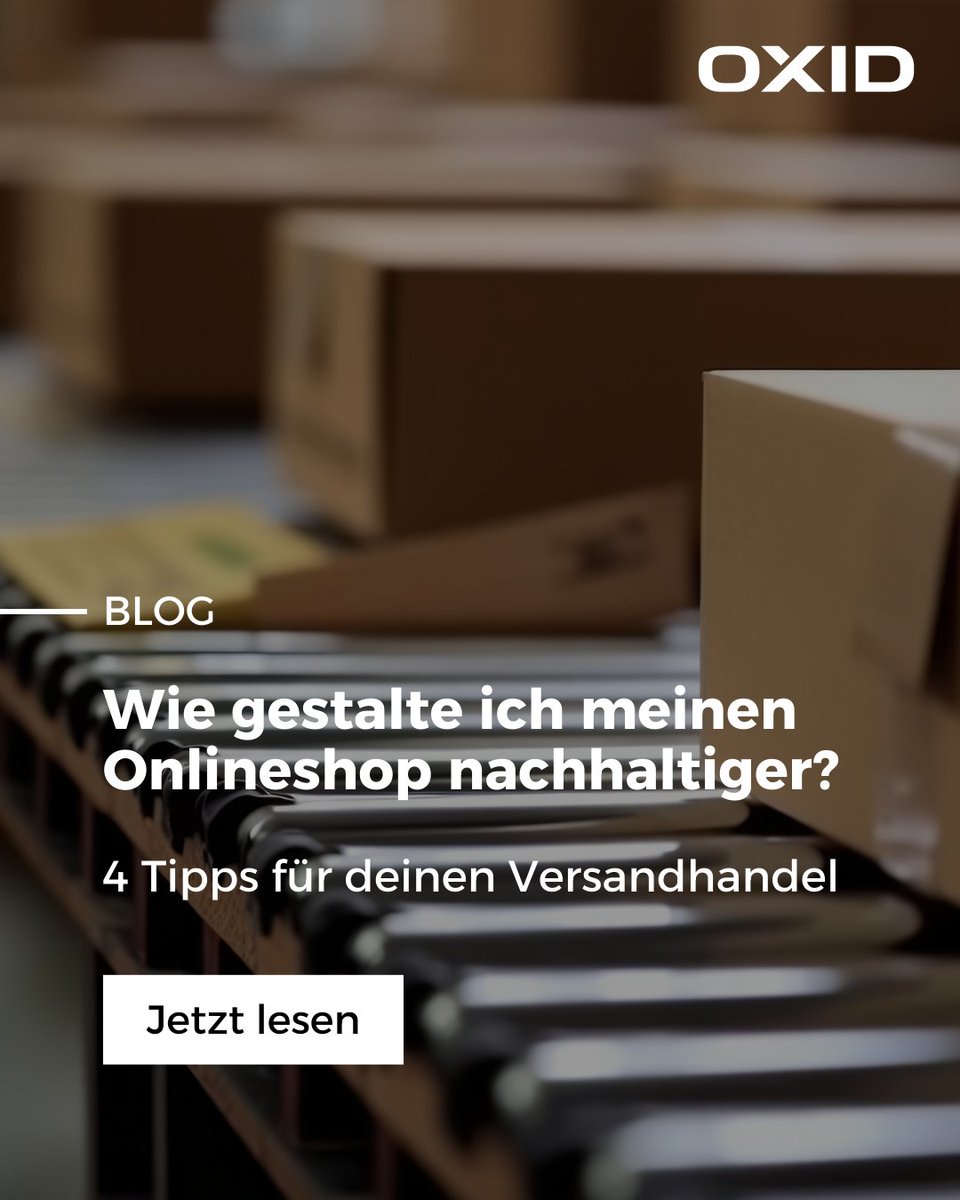 OXID_eSales's tweet photo. 🚀 Neu auf unserem Blog: „Wie gestalte ich meinen Onlineshop nachhaltiger? 4 Tipps für deinen Versandhandel“
➡️ Lies den vollständigen Beitrag hier: Wie gestalte ich meinen Onlineshop nachhaltiger?
#Blog #OXID #Boomerang #eCommerce #Blogbeitrag #Onlineshop https://t.co/867wJ9dEPX