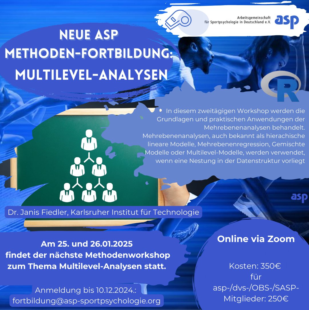 asp_sportpsycho's tweet photo. Neuer #asp Methodenworkshop zum Thema Multilevel-Analysen am 25. & 26.01.2025.
Anmeldung bis 10.12.2024: fortbildung@asp-sportpsychologie.org
Weitere Infos: https://t.co/k4et3VcQcw
#asp #methodenworkshop #R #rstats #rstudio #multilevel #multilevelmodelling https://t.co/HvIyYB3xrc