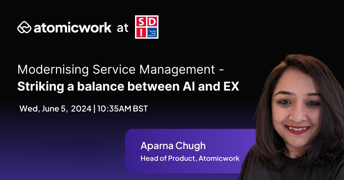 Atomicwork (@atomicworkhq) on Twitter photo Today, our Head of Product, <a href="/AparnaChugh/">Aparna Chugh</a>, is taking the stage at <a href="/sdi_institute/">ServiceDeskInstitute</a>'s Contactless #ITSM Tech Showcase!
She'll explore how we're revolutionizing ITSM by integrating support directly into collaboration tools like MS Teams and Slack. See you there!
#GenAI #AI #CIO #IT Today, our Head of Product, <a href="/AparnaChugh/">Aparna Chugh</a>, is taking the stage at <a href="/sdi_institute/">ServiceDeskInstitute</a>'s Contactless #ITSM Tech Showcase!
She'll explore how we're revolutionizing ITSM by integrating support directly into collaboration tools like MS Teams and Slack. See you there!
#GenAI #AI #CIO #IT