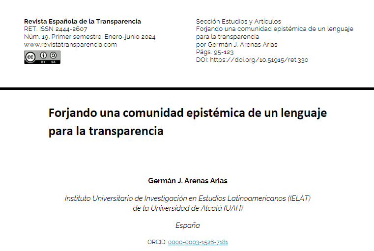 🗣️«Forjando una comunidad epistémica de un lenguaje para la transparencia» es el artículo que publica <a href="/GermanJ_ArenasA/">Germán J. Arenas Arias</a> (<a href="/UAHes/">Universidad Alcalá</a>) en nuestro último número #RET19.

Si te interesa esta contribución sobre lenguaje claro en las políticas públicas, accede 👇
🔗revistatransparencia.com/ojs/index.php/…