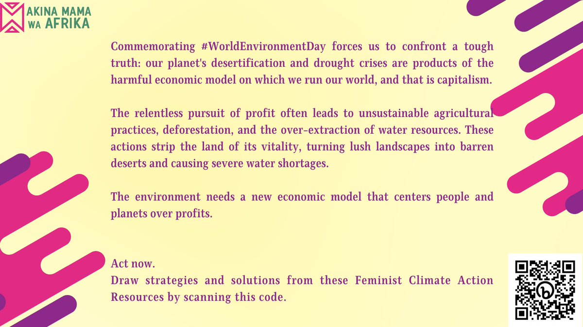 As we commemorate #WorldEnvironmentDay, focusing on land restoration, desertification, and drought resilience, we must know that our planet's survival is hinged on our ability to rid ourselves of the current destructive economic models.
#FeministEconomicJustice
