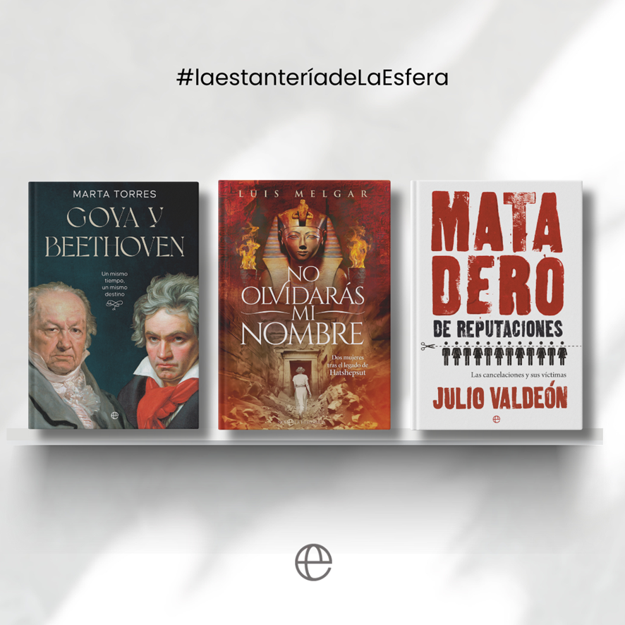 📚 Llegan tres nuevos libros a #laestanteríadelaesfera:
‘Goya y Beethoven’, de Marta Torres
‘No olvidarás mi nombre’, de Luis Melgar
‘Matadero de reputaciones’, de Julio Valdeón

📚🧵⬇️