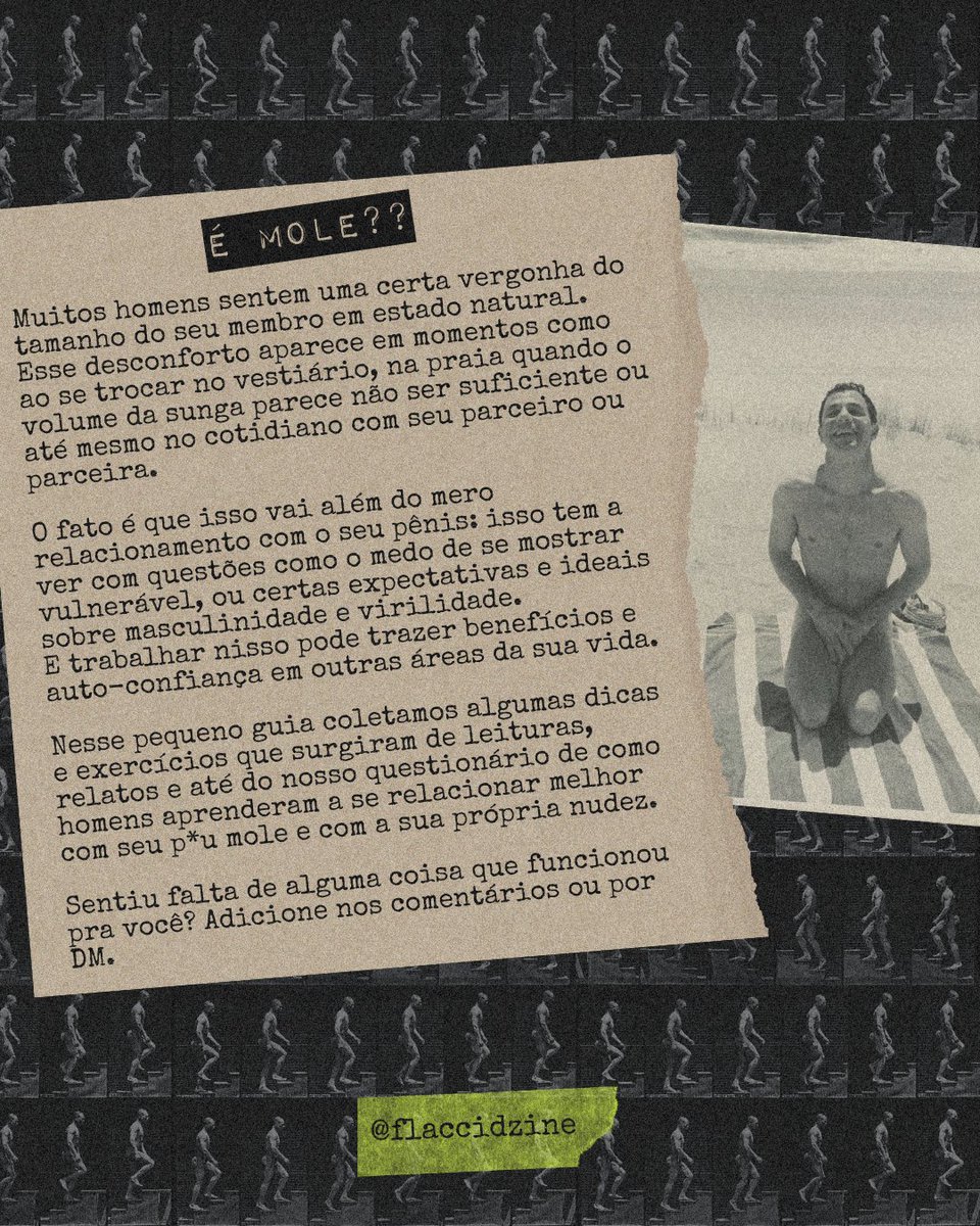 flaccidzine's tweet photo. compartilhe nosso guia com exercícios exercícios para lidar com essa insegurança, que acontece com muita gente #positividadecorporal #paumolice #paumolicezine #zine #masculinidade #tabu #falocentrismo #bodypositive #homemmoderno #masculinidadefragil #masculinidadetoxica https://t.co/Ep2Mo4cBdy