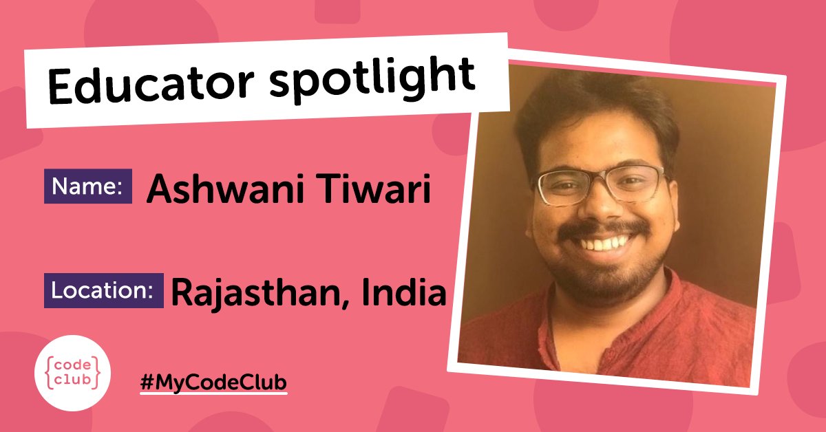 Meet Ashwani Tiwari, an incredible Code Club educator from India. In this micro-interview, he shares his passion for teaching young girls to code and its positive impact on their future career paths. 

Read the full interview: blog.codeclub.org/2024/06/05/mic…

#CodeCodeIndia